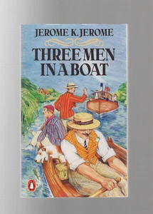 JEROME K JEROME pb Drei Männer in einem Boot - vom Hund ganz zu schweigen. - Bild 1 von 1