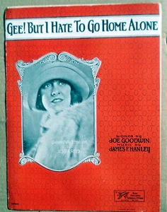 Partituras Gee But I Hate To Go Home Alone de Goodwin/Hanley de colección 1922 - Imagen 1 de 4