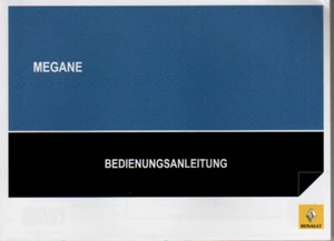 RENAULT MEGANE / MEGANE GRANDTOUR 2013 3 Betriebsanleitung Handbuch Bordbuch BA - Picture 1 of 1