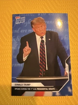 Donald Trump Card #3 Topps Now Election 2020 President Debate - Image 1 of 2