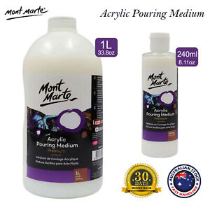 240ml / 1L Mont Marte Acrylic Pouring Medium Fluid Art Painting Dries Clear