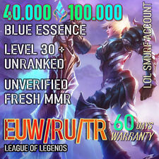 EUW RU TR 💘💘 League of Legends ACC LOL Smurf 40K - 100K BE L30 UNRANKED