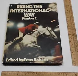 RIDING The International Way No 2 - illustrated - hardback BOOK - Picture 1 of 15