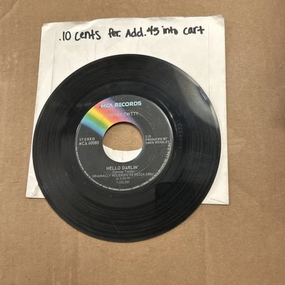 Conway Twitty Hello Darling DARLIN/FIFTEEN Years Ago Mca 45 - Image 1 of 3