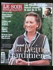 Le Soir magazine; 11/05/2002; La reine jardinière/ Luc Varenne/ Non à Le Pen !