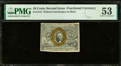 US 10¢ Ten Cents Fr. 1244 Second Issue Without Surcharges on back  PMG AU53 - Image 1 of 4