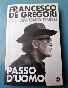 FRANCESCO DE GREGORI, A passo d'uomo - con Antonio Gnoli - Laterza - Bild 1 von 1