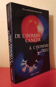 De l'homme-cancer à l'homme-dieu | Woestelandt Bernard | Bon état - Imagen 1 de 1