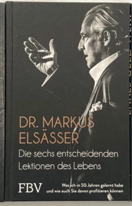 Markus Elsässer / Die 7 entscheidenden Lektionen des Lebens - Bild 1 von 2