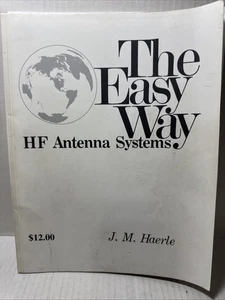HF Antenna System “the easy way by J.M. Haerle - Picture 1 of 8