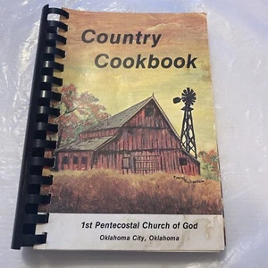 Country Cookbook by 1st Pentecostal Church Of God Collection of Recipes Cooking - Picture 1 of 7