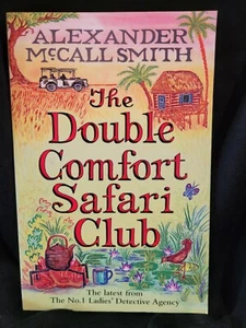 Doppelter Komfort Safari Club von Alexander McCall Smith (2010, Handelstaschenbuch) - Bild 1 von 7