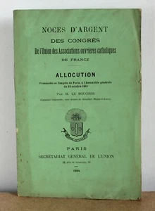 Noces d'argent congrès de l'union des associations ouvrières catholiques 1884 - Picture 1 of 3