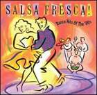 Salsa Fresca! Dance Hits Of The '90S By Various Artists: Used