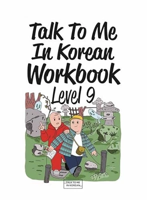 TALK TO ME IN KOREAN WORKBOOK LEVEL 9, COLLECTIF - Image 1 of 2