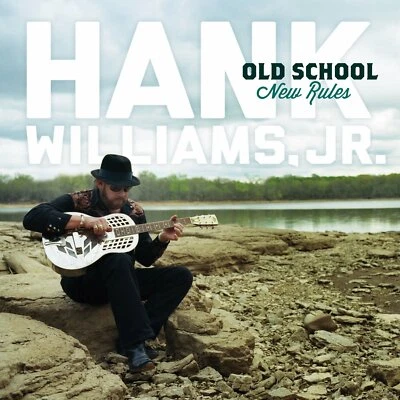 Old School New Rules [LP] by Hank Williams, Jr. (Vinyl, Jul-2012, Blaster... - Image 1 of 3