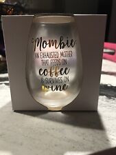 Stemless  Wine Glass  For Mom