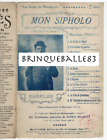 CHARLUS GRIVOIS PARTITION MON SIPHOLO (SEXE) SIM 1905 SUCCÈS DU PHONOGRAPHE