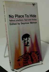 No Place to Hide edited by Seymour Melman - Black Cat - 1962 - fallout shelters - Picture 1 of 2