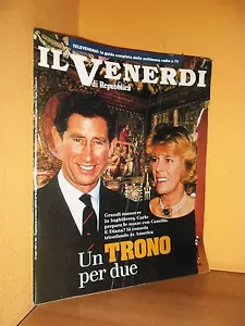 Il Venerdì di Repubblica -n. 489- 18 Luglio 1997 - Carlo d'Inghilterra e Camilla - Picture 1 of 2