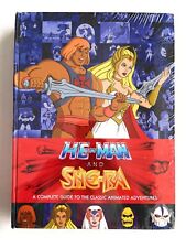 HE-MAN AND SHERA A COMPLETE GUIDE TO THE CLASSIC ANIMATED ADVENTURES Hardcover