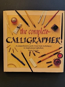 Complete Calligrapher A Comprehensive Guide from Basic Techniques to inspiration - Picture 1 of 4