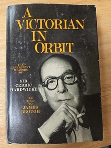 SIGNED! "VICTORIAN IN ORBIT" Sir Cedric Hardwicke 1st Edition & Printing 1961 - Picture 1 of 10