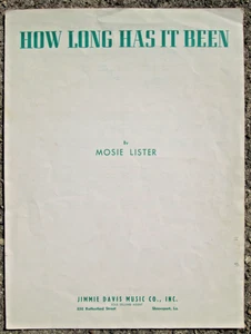 How Long Has It Been Mosie Lister Christian spartiti 1956 Jimmie Davis musica - Foto 1 di 5