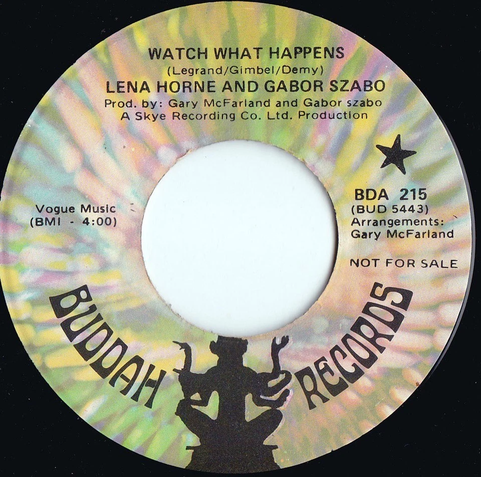 Lena Horne & Gabor Szabo US Promo 45 Watch what happens VG+ ’70 Buddah Jazz - Image 1 of 1