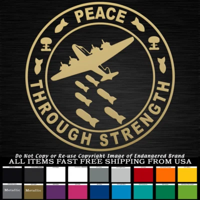 Peace Through Strength Bomber Round USA  War Sticker Decal - Image 1 of 4
