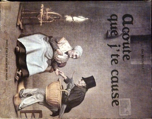 Acoute que j'te cause - Mots expressions propos dictons récits coutumes - Picture 1 of 2