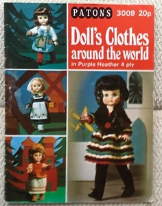 VINTAGE PATONS PATTERN 3009 ~ DOLL’S CLOTHES AROUND THE WORLD IN 4 PLY - Picture 1 of 5