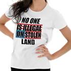 No One Illegal On Stolen Land Pro Immigrant Unite Families Womens Tee T Shirts