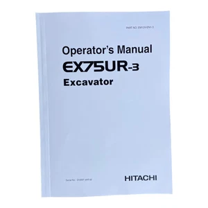 HITACHI EX75UR-3 EXCAVATOR OPERATORS MANUAL #2 - Picture 1 of 8