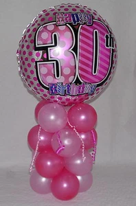 30TH BIRTHDAY - AGE 30 - FEMALE - FOIL BALLOON DISPLAY -TABLE CENTREPIECE - Picture 1 of 3