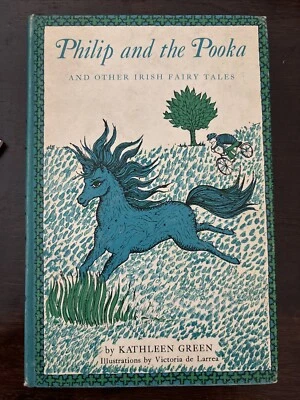 Philip And The Pooka First Edition And Other Irish Fairy Tales Kathleen Green 66 - Image 1 of 4