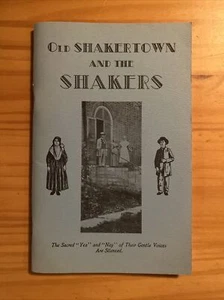 Old Shakertown and the Shakers Paperback Revised Thirteenth Edition 1982 - Bild 1 von 5