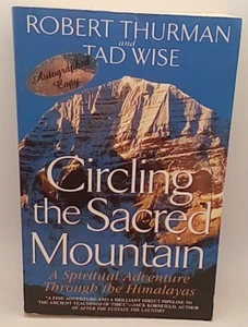 Signed! Circling the Sacred Mountain: A Spiritual Adventure Through the Himal... - Imagen 1 de 4