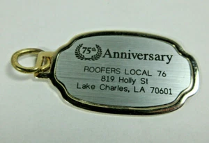 Vintage Roofers Local 76 Lake Charles Louisiana Gewerkschaft Schlüsselanhänger Made in USA - Bild 1 von 3