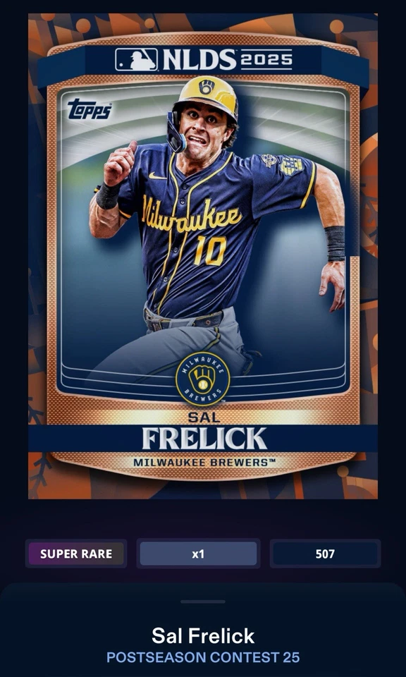2025 Topps Bunt DIGITAL Postseason Contest Bronze Sal Frelick - Image 1 of 1