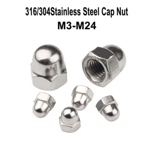 Stainless Steel Dome Nuts Hex Domed Nuts A2 M3 M4 M5 M6 M8 M10 M12 M14 M16-M24 - Picture 1 of 24