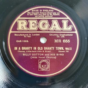 Billy Cotton Band "A shanty in old shanty town" (1932) 78rpm 10" REG MR655 EX+ - Bild 1 von 6