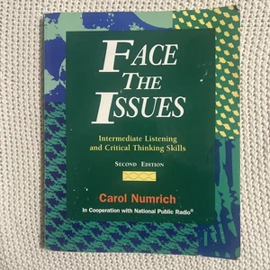 FACE THE ISSUES INTERMEDIATE LISTENING & CRITICAL THINKING SKILLS (USED) 2nd Ed. - Foto 1 di 3