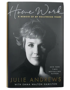 Home Work by Julie Andrews & Emma Walton Hamilton SIGNED COPY 1st Edition - Picture 1 of 6