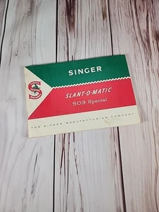Manuel de la machine à coudre SINGER 503 Special Slant-O-Matic 1961 - Photo 1/11