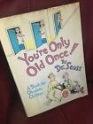 Vintage:  You're Only Old Once! A Book For Obsolete Children Dr. Seuss 1986 Oo2