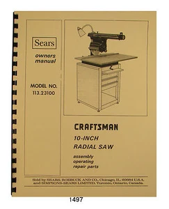 Sears Craftsman 113.23100 10 Inch Radial Arm Saw Op & Parts Manual #1497 - Picture 1 of 7