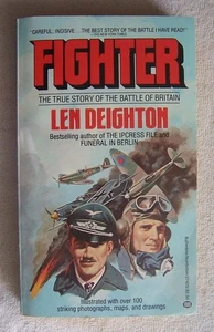 Fighter:The True Story of the Battle of Britain by Len Deighton (1979) Paperback - Imagen 1 de 5