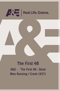 A&E - The First 48 : Dead Man Running / Crash (#37) (DVD) (US IMPORT) - Picture 1 of 1