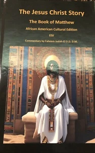New book, The Jesus Christ Story, Faheem Judah-El, Hardback, Stunning /Dr York - Picture 1 of 16